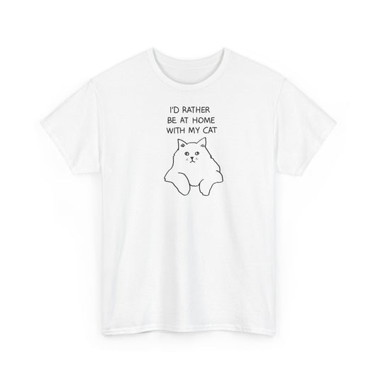 I'd Rather Be at Home with My Cat Unisex Heavy Cotton Tee
