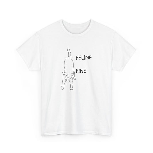 Feline Fine Cat T-Shirt