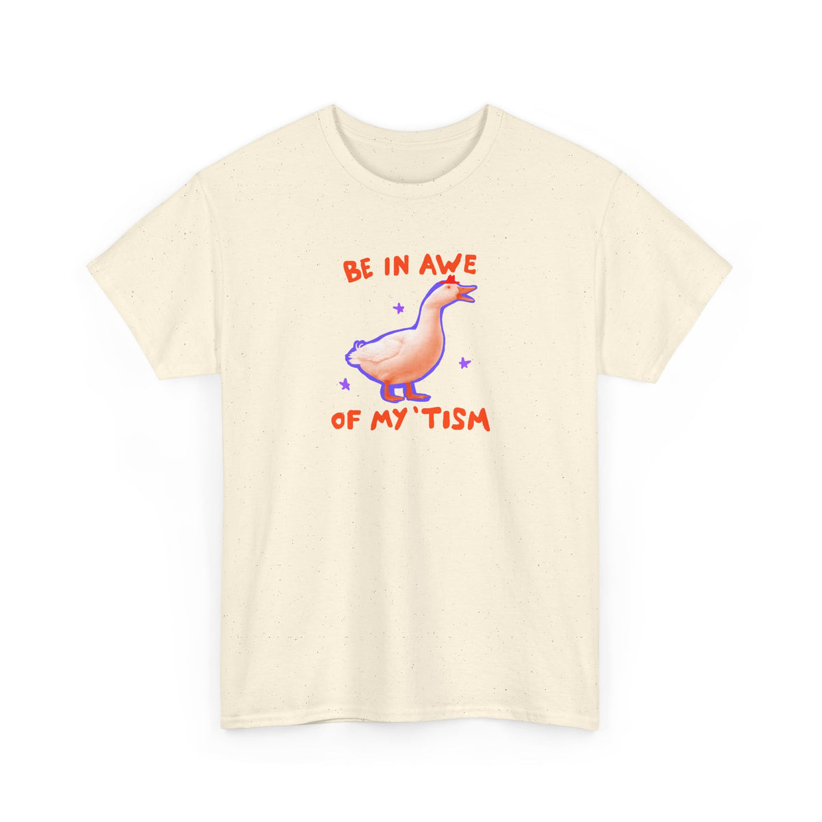 Be in awe of my ’tism