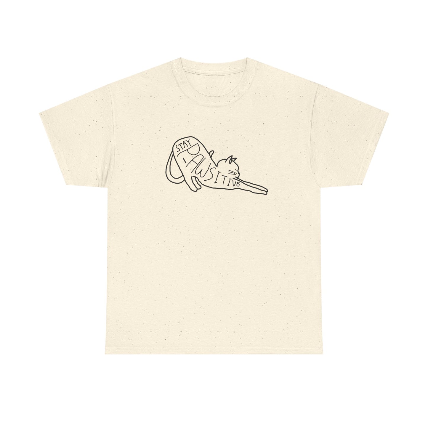 Stay Pawsitive Cat T-Shirt