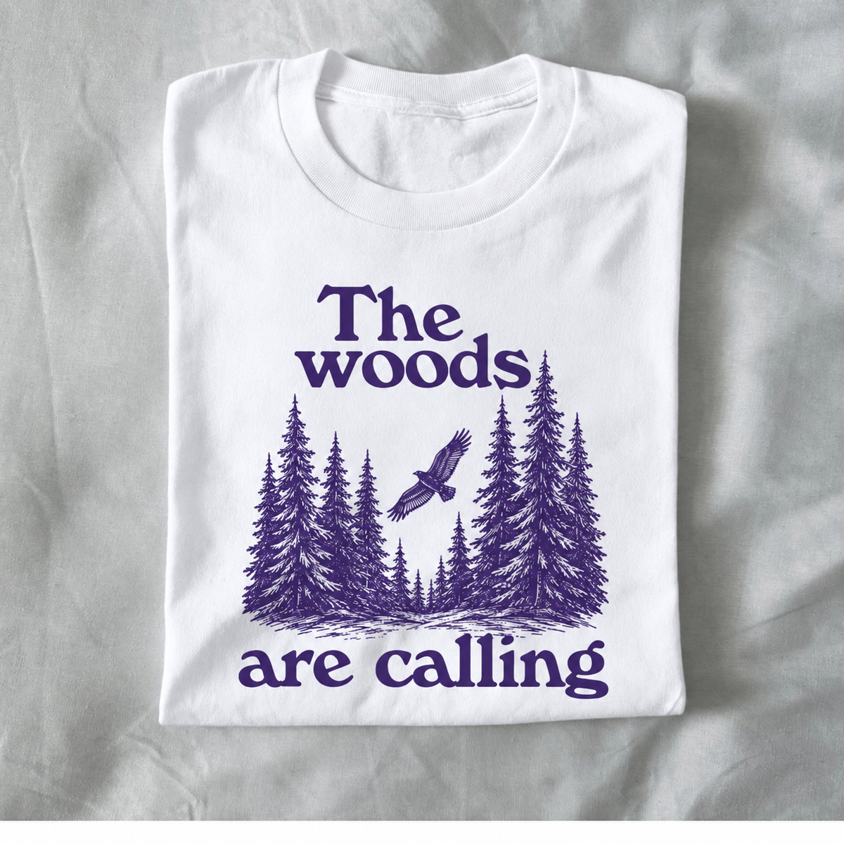 The Woods Are Calling