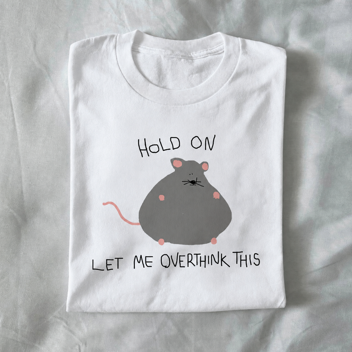 Hold On, Let Me Overthink This