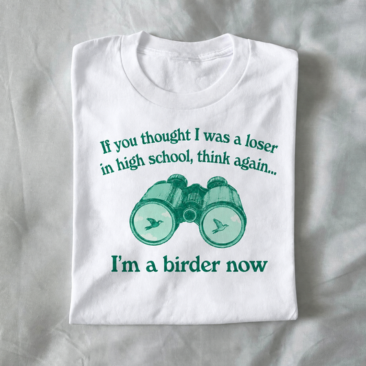 If You Thought I Was a Loser in High School, Think Again. I’m a Birder Now