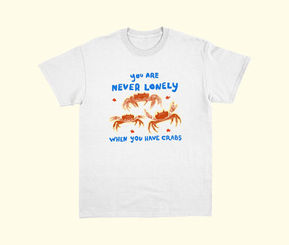 You are never lonely when you have crabs