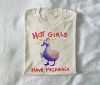 Hot girls have migraines