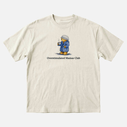 Overstimulated mamas club