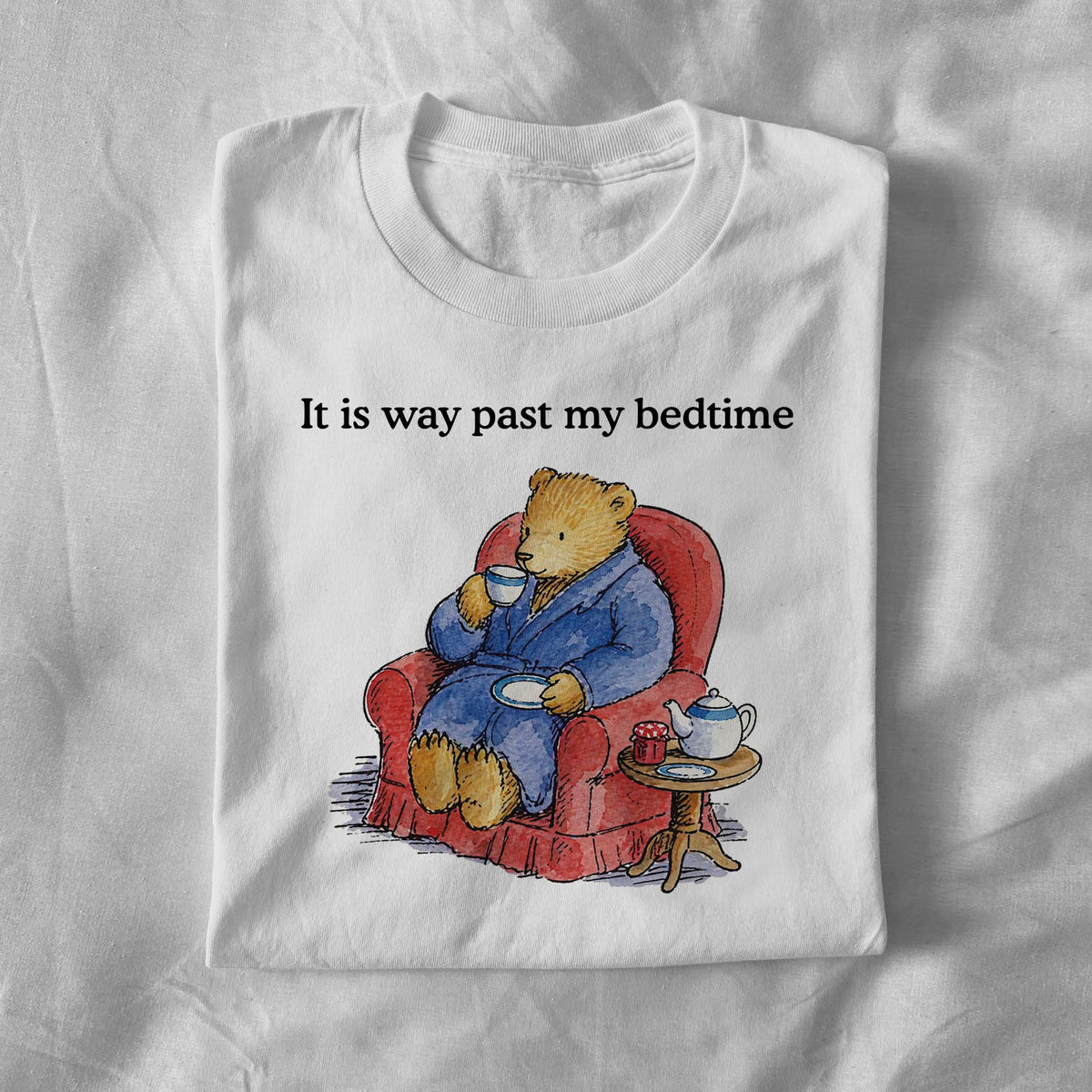 It is way past my bedtime
