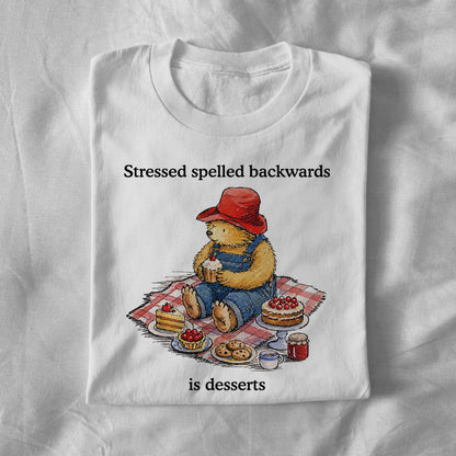 Stressed spelled backwards is desserts