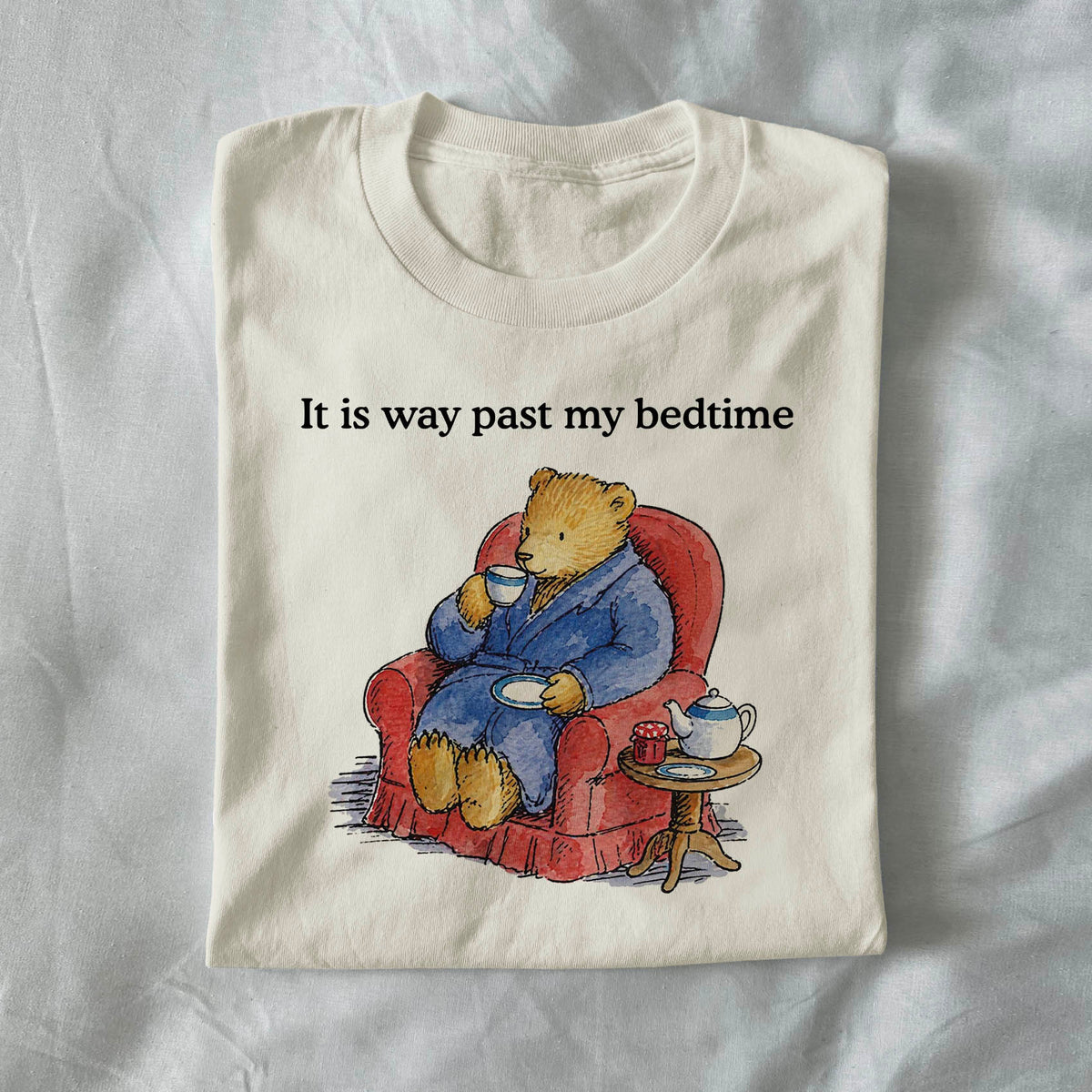 It is way past my bedtime