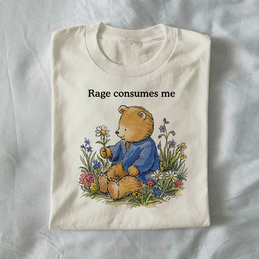 Rage Consumes Me