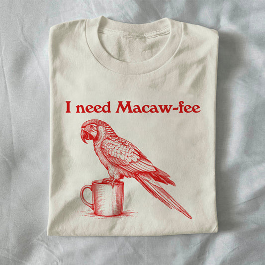 I Need Macaw-fee