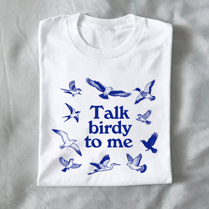 Talk Birdy to Me