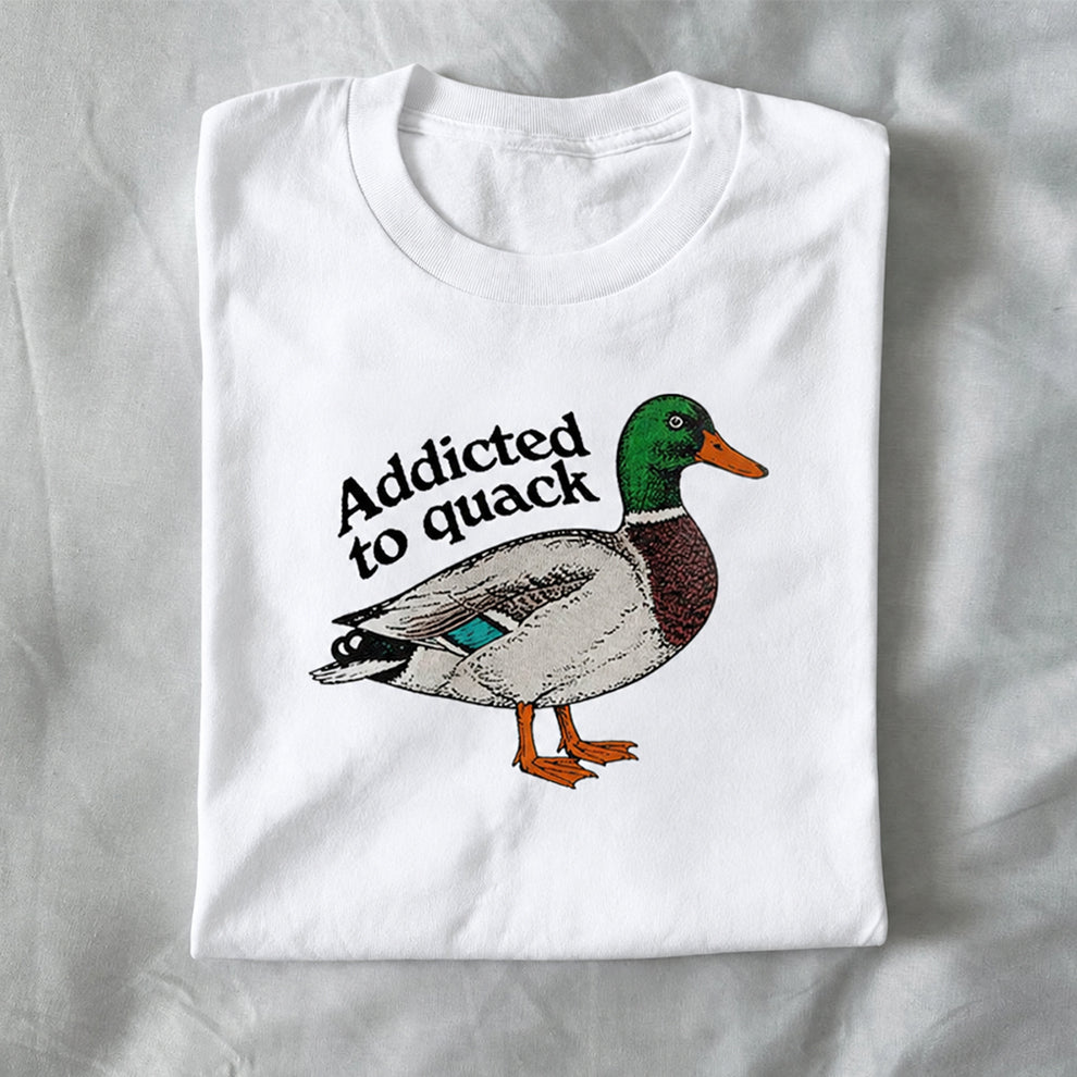 Addicted to quack