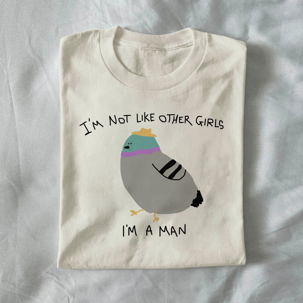 I’m Not Like Other Girls, I’m a Man