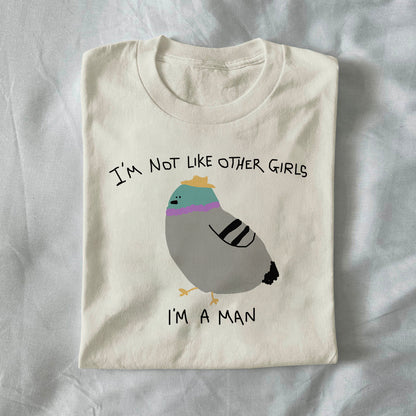 I’m Not Like Other Girls, I’m a Man