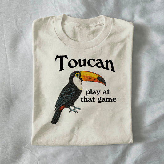Toucan Play at That Game