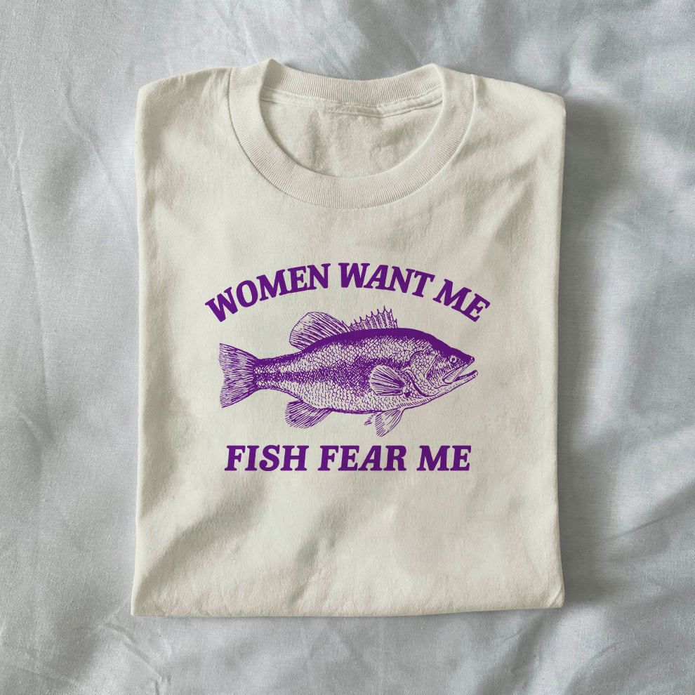 Women Want Me, Fish Fear Me