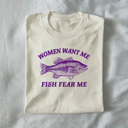 Women Want Me, Fish Fear Me