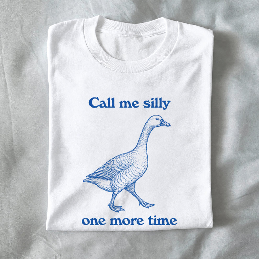 Call Me Silly One More Time