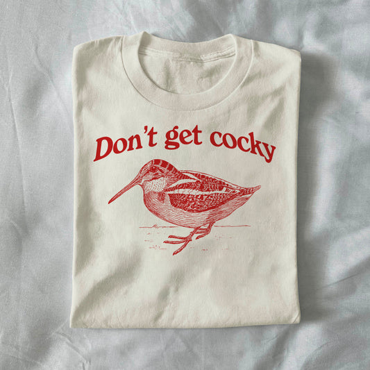 Don’t Get Cocky