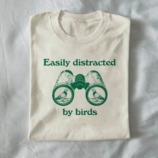 Easily distracted by birds