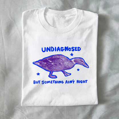Undiagnosed but something ain’t right