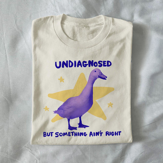 Undiagnosed but something ain’t right